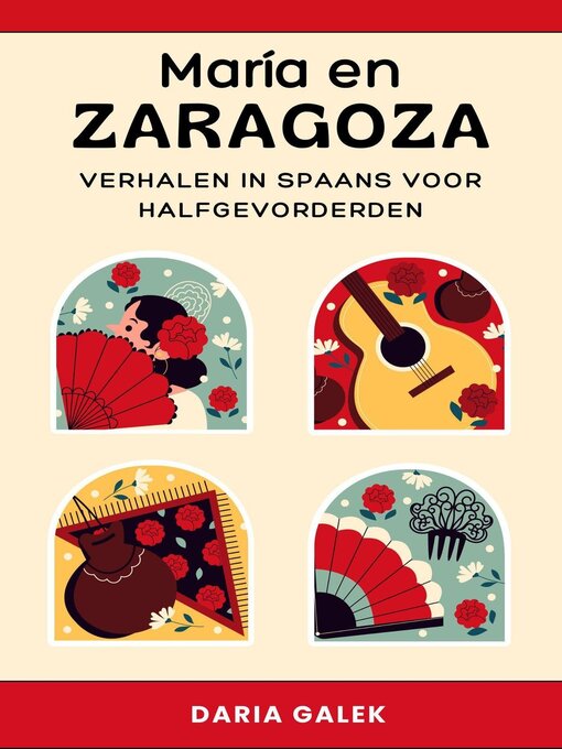 Title details for María en Zaragoza by Daria Galek - Available